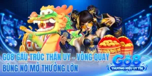 GO8 Gấu Trúc Thần Uy - Vòng Quay Bùng Nổ Mở Thưởng Lớn